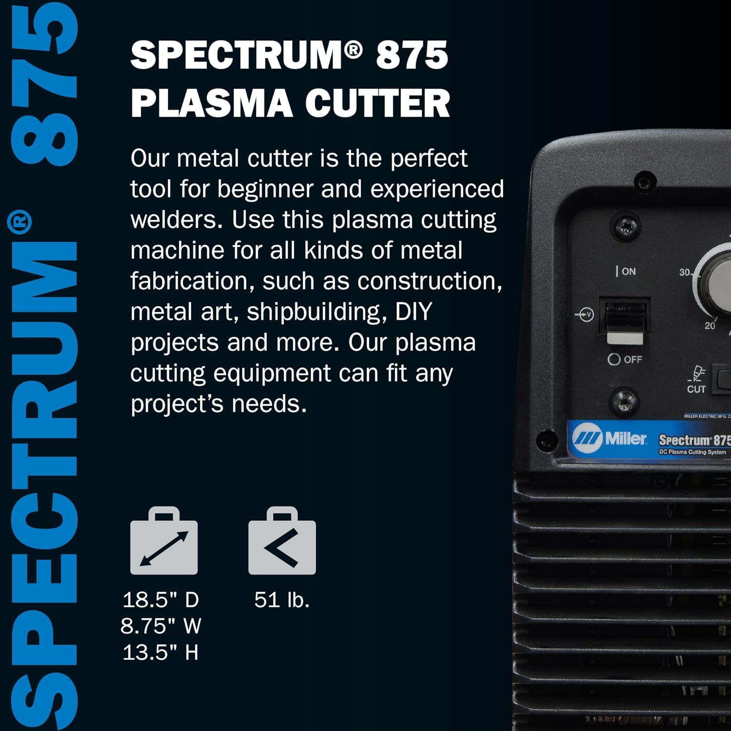 Miller 907583001 Spectrum 875 Plasma Cutter Machine - Plasma Cutting Equipment with XT60 Torch & 50-ft. Cable - Powerful & Compact Plasma Cutters 230/208V 1 PH for 7/8" Mild Steel Cutting (51 lbs)