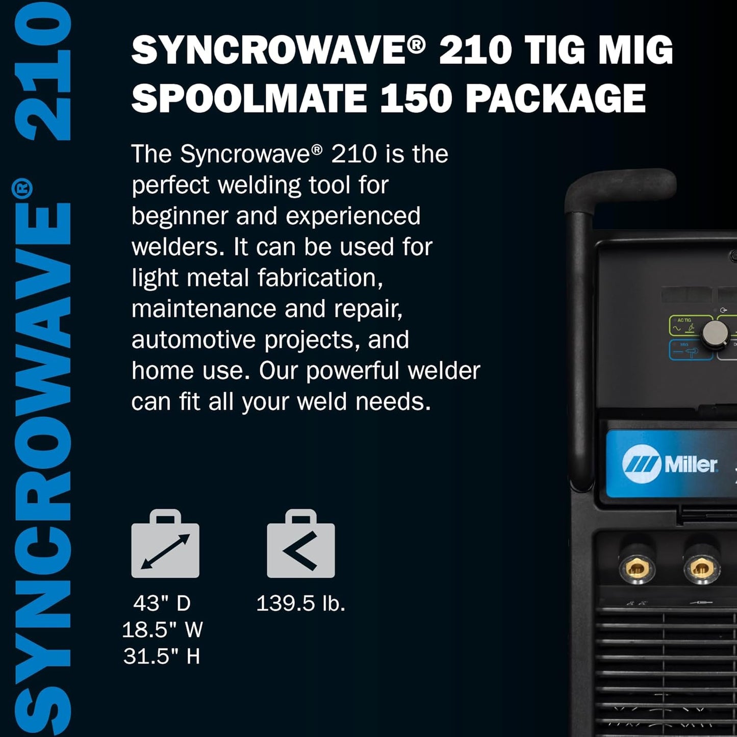 Miller 951684 Syncrowave 210 TIG MIG Spoolmate 150 Package - Multiprocess Stick, MIG & AC/DC TIG Welder Machine - Multi Process Welding Machine with TIG Torch, Foot Control & MIG Welder Gun