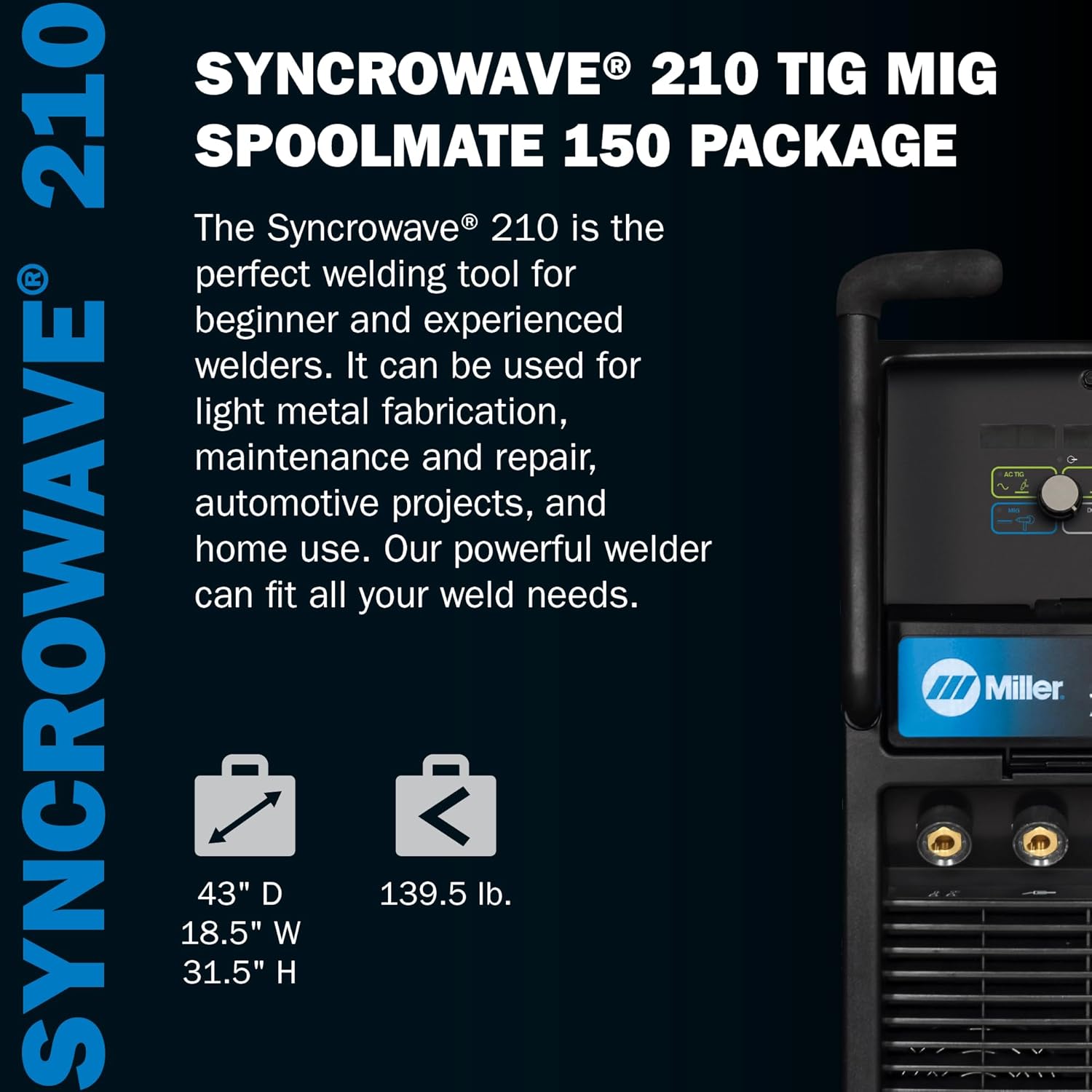 Miller 951684 Syncrowave 210 TIG MIG Spoolmate 150 Package - Multiprocess Stick, MIG & AC/DC TIG Welder Machine - Multi Process Welding Machine with TIG Torch, Foot Control & MIG Welder Gun